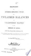 Report of Dividends Remaining Unpaid and [unclaimed] Balances in Chartered Banks of ... Canada for Five Years and Upward ...