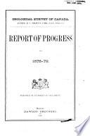 Report of Progress - Geological Survey of Canada