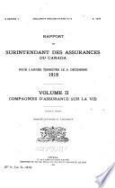 Report of the Superintendent of Insurance of the Dominion of Canada for the Year Ending 31st December ...