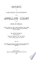 Reports of Cases Argued and Determined in the Appellate Court of the State of Indiana