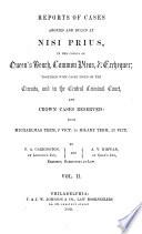 Reports of Cases Argued and Determined in the English Courts of Common Law