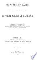 Reports of Cases Argued and Determined in the Supreme Court of Alabama