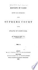 Reports of Cases Argued and Determined in the Supreme Court of the State of New York [1841-1844]