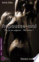 Repousse-moi