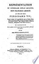 Représentation du conseiller d'Etat espagnol Don Francisco Amoros à S.M. le roi Ferdinand VII