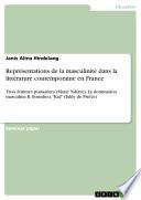 Représentations de la masculinité dans la littérature contemporaine en France