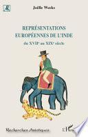Représentations européennes de l'Inde du XVIIe au XIXe siècle
