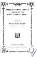 Representative French lyrics of the nineteenth century