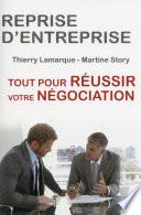 Reprise d'entreprise tout pour réussir votre négociation