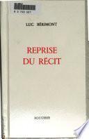 Reprise du récit