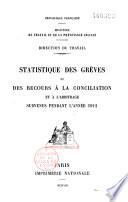 République française. Ministère du commerce, de l'industrie, des postes et des télégraphes. Direction du travail. Statistique des grèves de 1890 à 1899