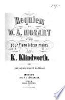 Requiem ... arrangé pour piano à deux mains par K. Klindworth