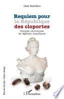 Requiem pour la République des cloportes