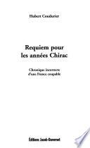 Requiem pour les années Chirac