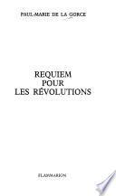 Requiem pour les révolutions