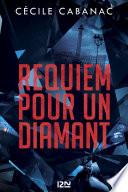 Requiem pour un diamant