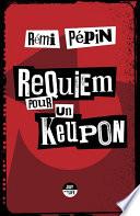 Requiem pour un keupon