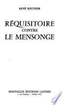 Réquisitoire contre le mensonge