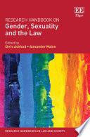 Research Handbook on Gender, Sexuality and the Law