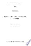 Research Work with Monozygotic Cattle Twins