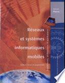 Réseaux et systèmes informatiques mobiles