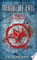 Resident Evil, T6 : Code Veronica