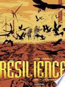 Résilience (Tome 1) - Les terres mortes