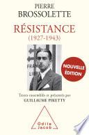 Résistance (1927-1943)