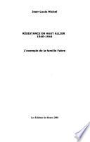 Résistance en haut Allier, 1940-1944