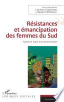 Résistances et émancipation des femmes du Sud