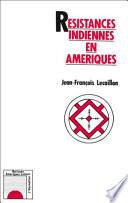Résistances indiennes en Amérique