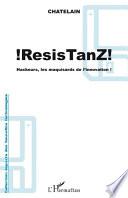 !ResisTanz!