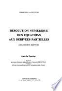 Résolution numérique des équations aux dérivées partielles