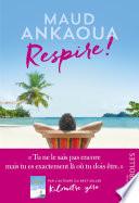 Respire ! : le plan est toujours parfait