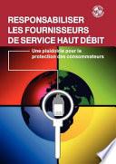 Responsabiliser Les Fournisseurs de Service Haut Débit