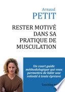 Rester motivé dans sa pratique de musculation