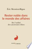 Rester noble dans le monde des affaires