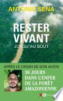 Rester vivant jusqu'au bout