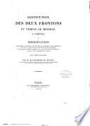 Restitution des deux frontons du temple de Minerve à Athènes, ou dissertation pour servir à l'explication des sujets que la sculpture y avoir représentés, ainsi qu'à la réfutation de l'opinion des anciens voyageurs, et de quelques critiques modernes, sur le sujet du fronton occidental, et sue la face antérieure du temple