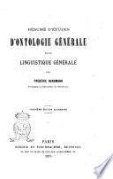Résumé d'études d'ontologie générale et de linguistique générale par Frédéric Bergmann