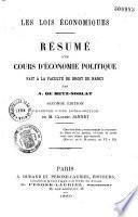 Résumé d'un cours d'économie politique fait à la Faculté de droit de Nancy