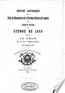 Résumé Historique des Fêtes du Bicentenaire de la Glorieuse Rentrée des Vaudois et Compte-Rendu du Synode de 1889 tenu à La Tour du 2 au 7 Septembre
