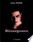 Résurgence (1) - Morsure
