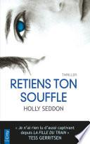 Retiens ton souffle