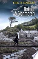Retour à Glenmoran