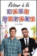 Retour à la Case Départ