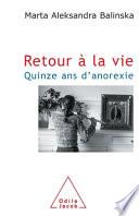 Retour à la vie