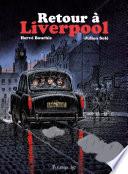 Retour à Liverpool