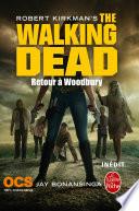 Retour à Woodbury (The Walking Dead, Tome 8)