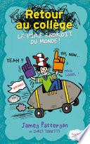 Retour au collège, le pire endroit du monde